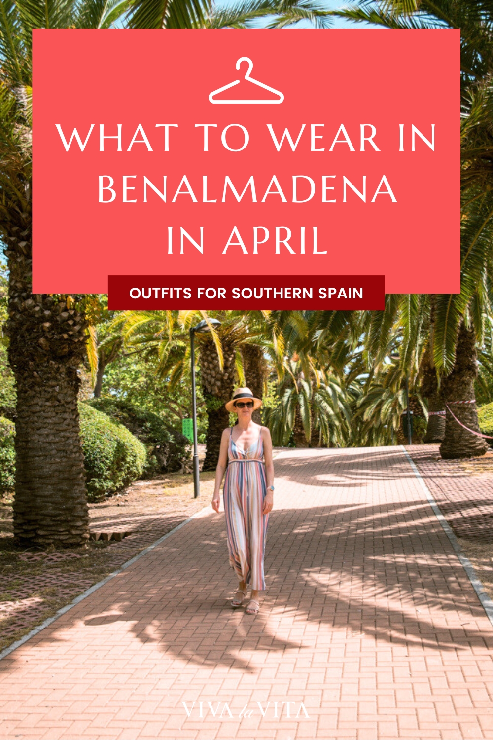 Pinterest image showing a woman strolling in a park in Benalmadena, with a headline: what to wear in Benalmadena in April - outfits for Southern Spain