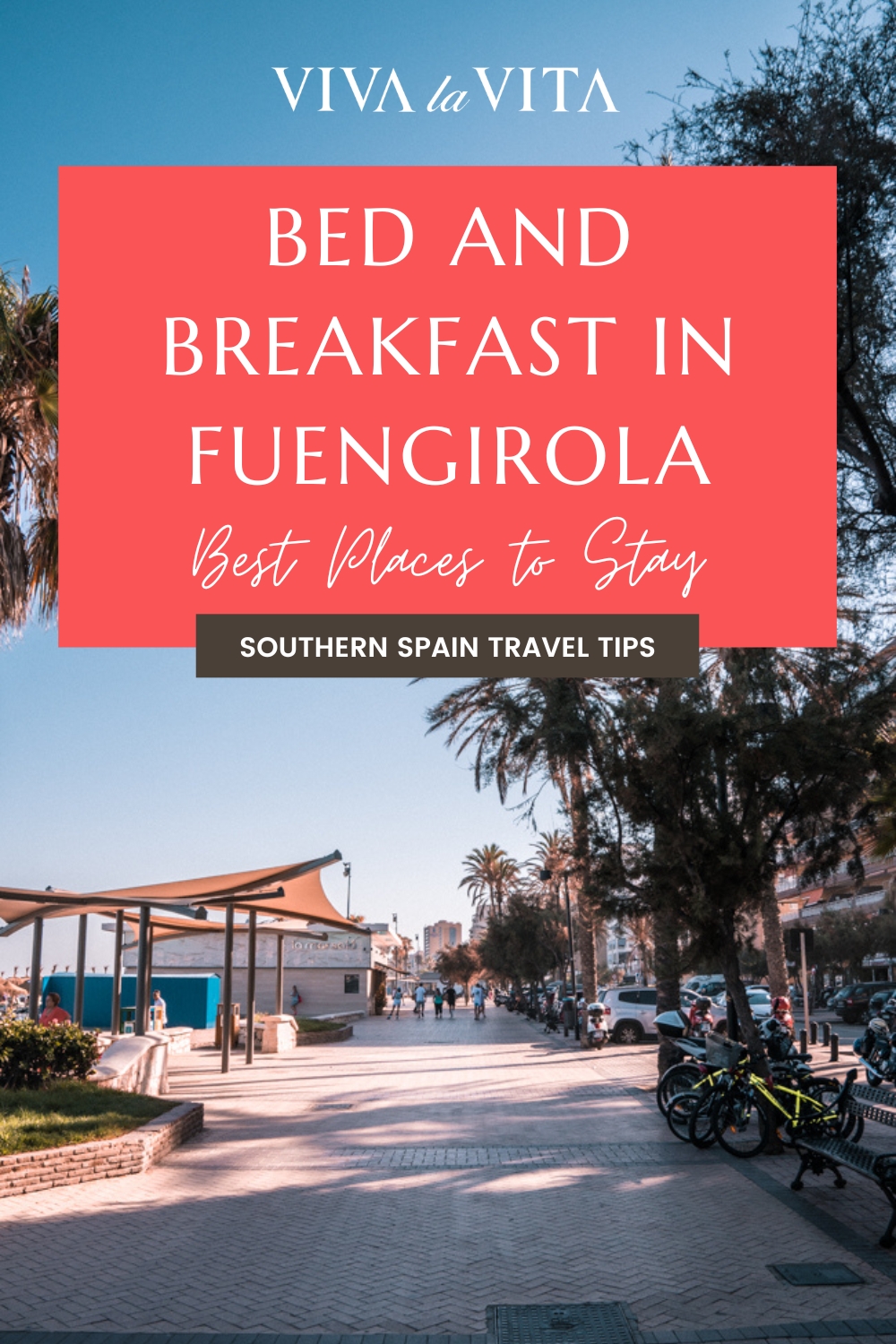 pinterest image for an article about bed and breakfast in Fuengirola, Spain