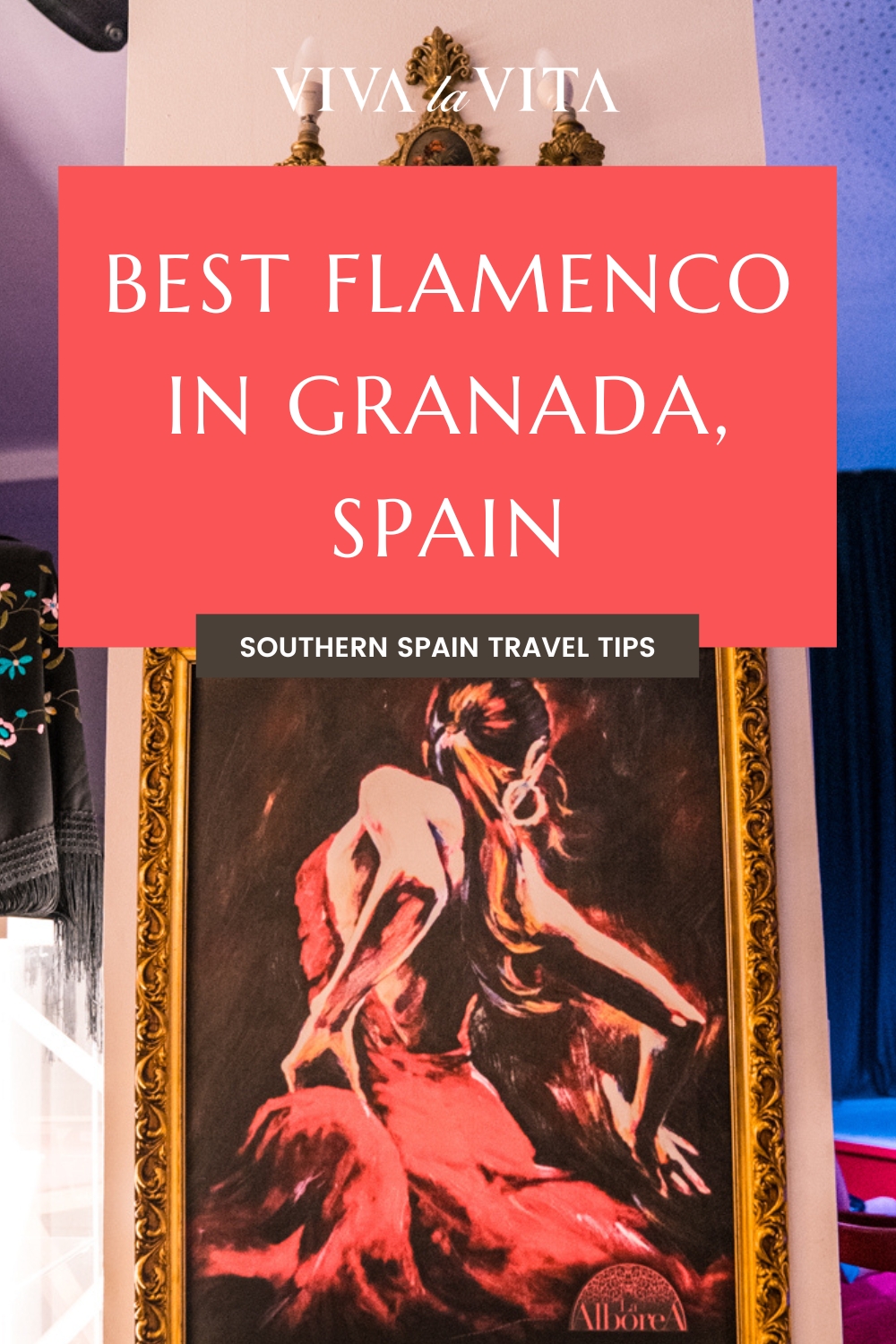pinterest image for an article about best flamenco in Granada, Spain