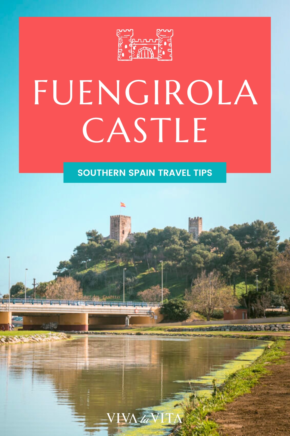 pinterest image showing fuengirola castle and a headline - fuengirola castle, southern spain travel tips