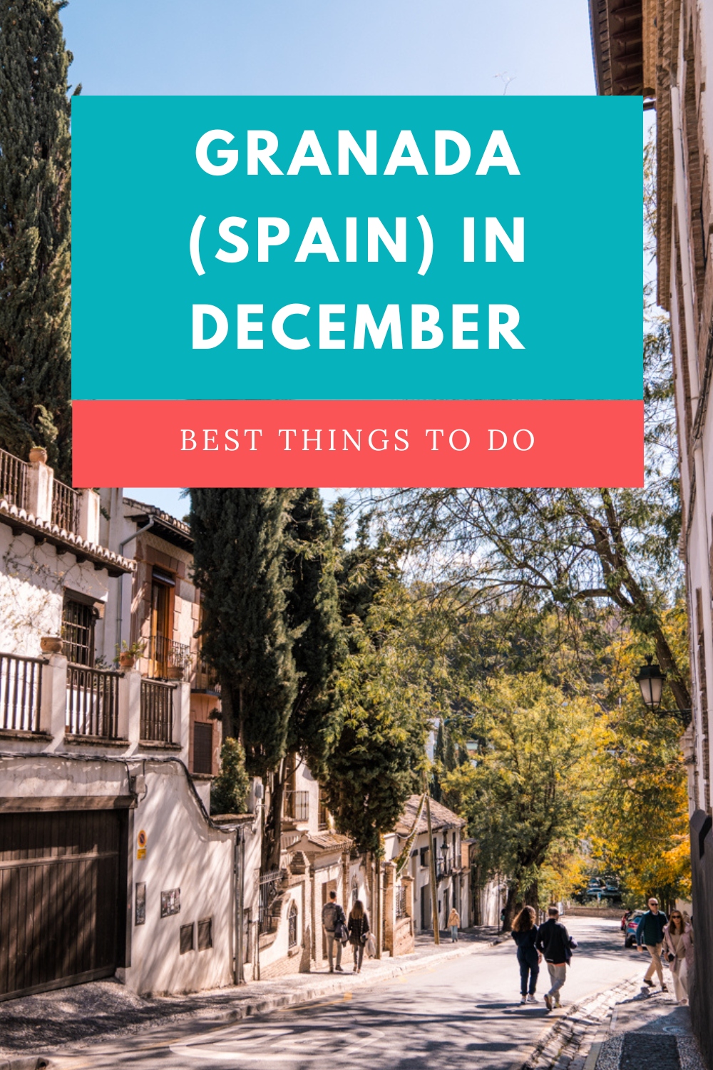 granada in december things to do4