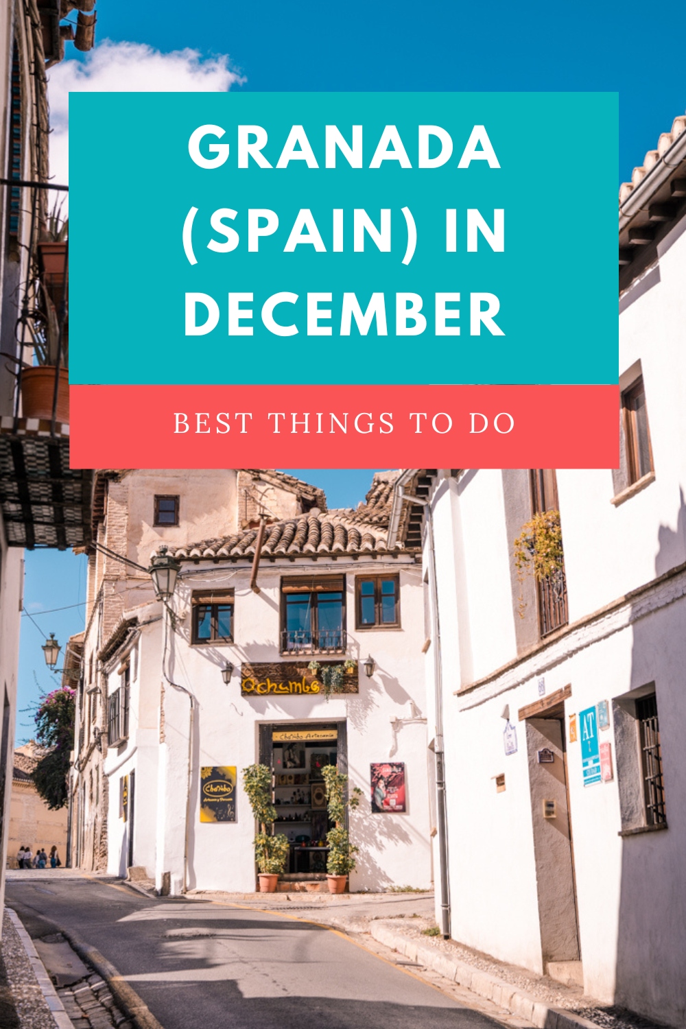 granada in december things to do5