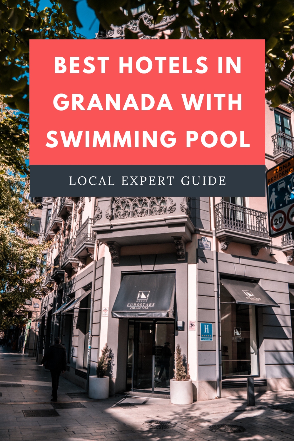 pinterest image for an article about best hotels in granada with swimming pools