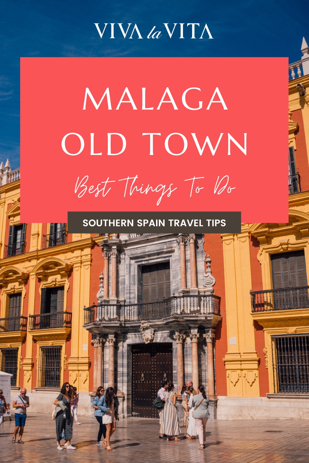 pinterest image for an article about best things to do in malaga old town