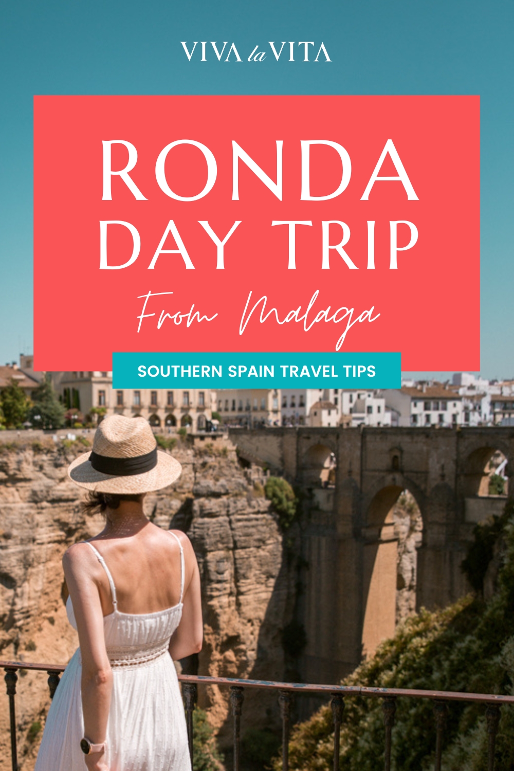 day trip from Malaga to Ronda - complete guide