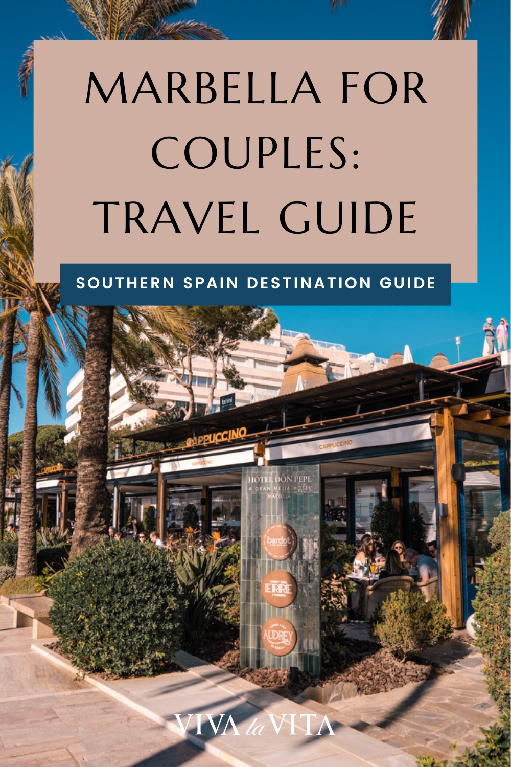 pinterest image showing a luxury restaurant by the coastline, in Marbella on costa del sol, Southern spain, with a headline - marbella for couples: travel guide