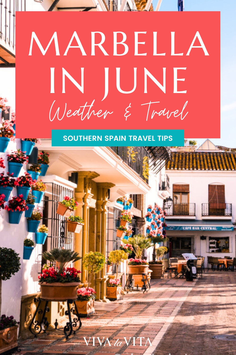 pinterest image showing the old town of marbella with a headline - marbella in june weather and travel, southern spain travel tips