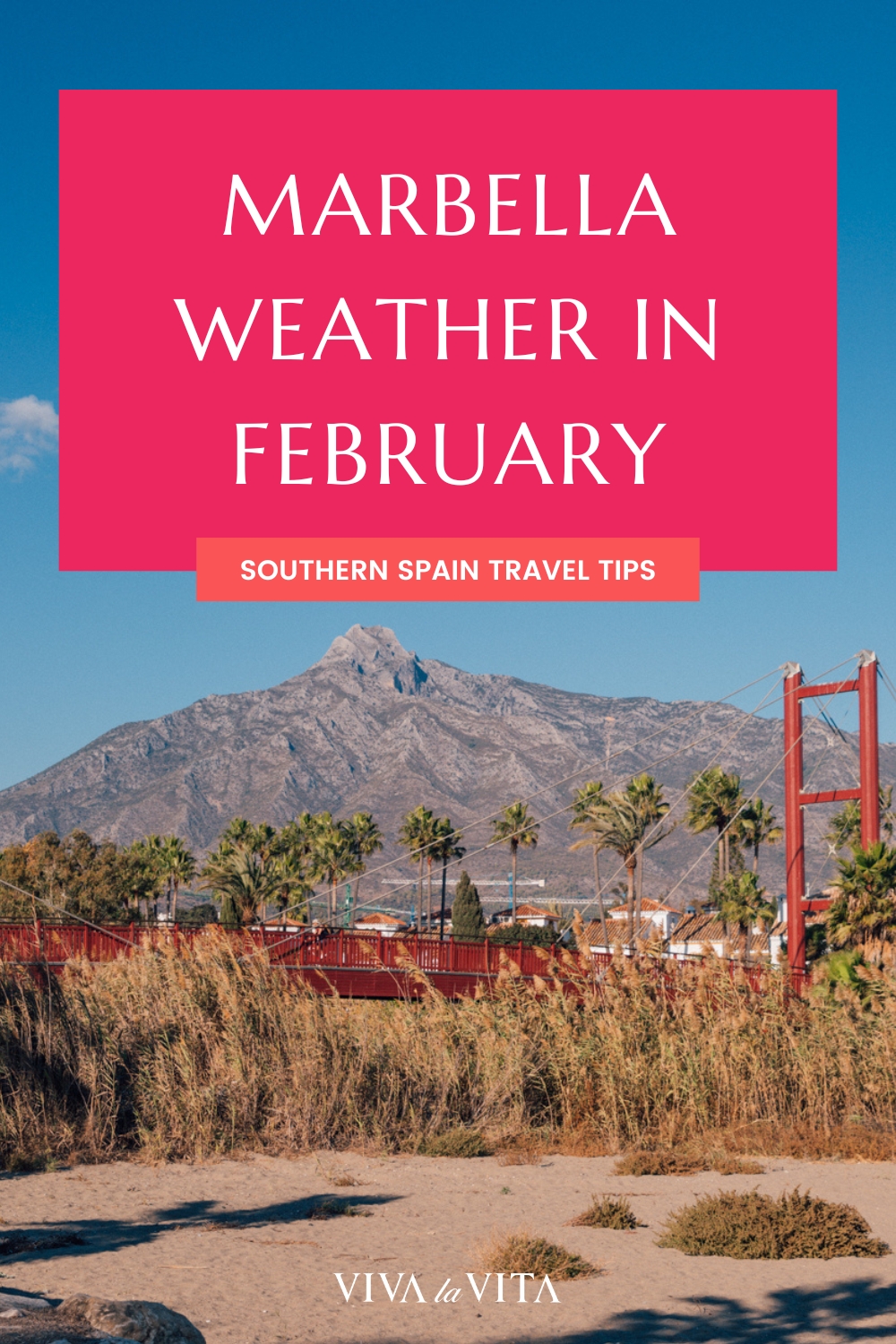 pinterest image for an article about marbella weather in february