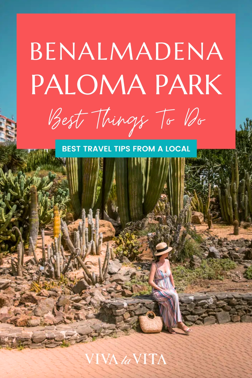 pinterest image showing cactus garden in Paloma Park in Benalmadena, with a headline: Benalmadena Paloma Park Best Things to Do