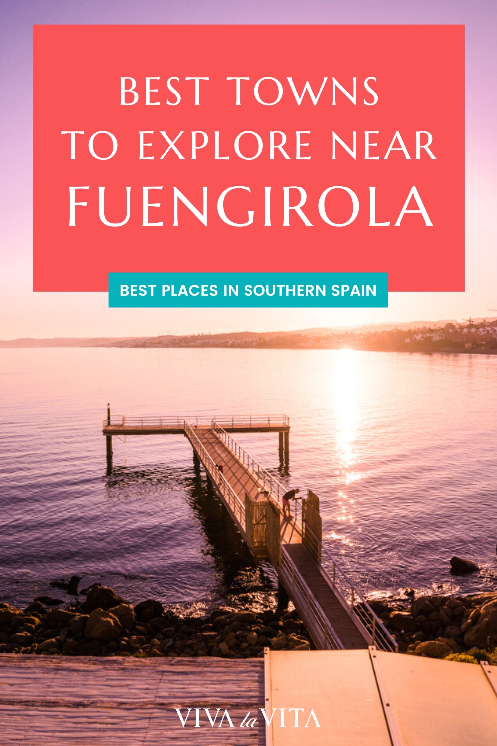 Pinterest image showing a beach in Estepon at sunset, with a headline - best towns to explore near Fuengirola, Best places in Southern Spain