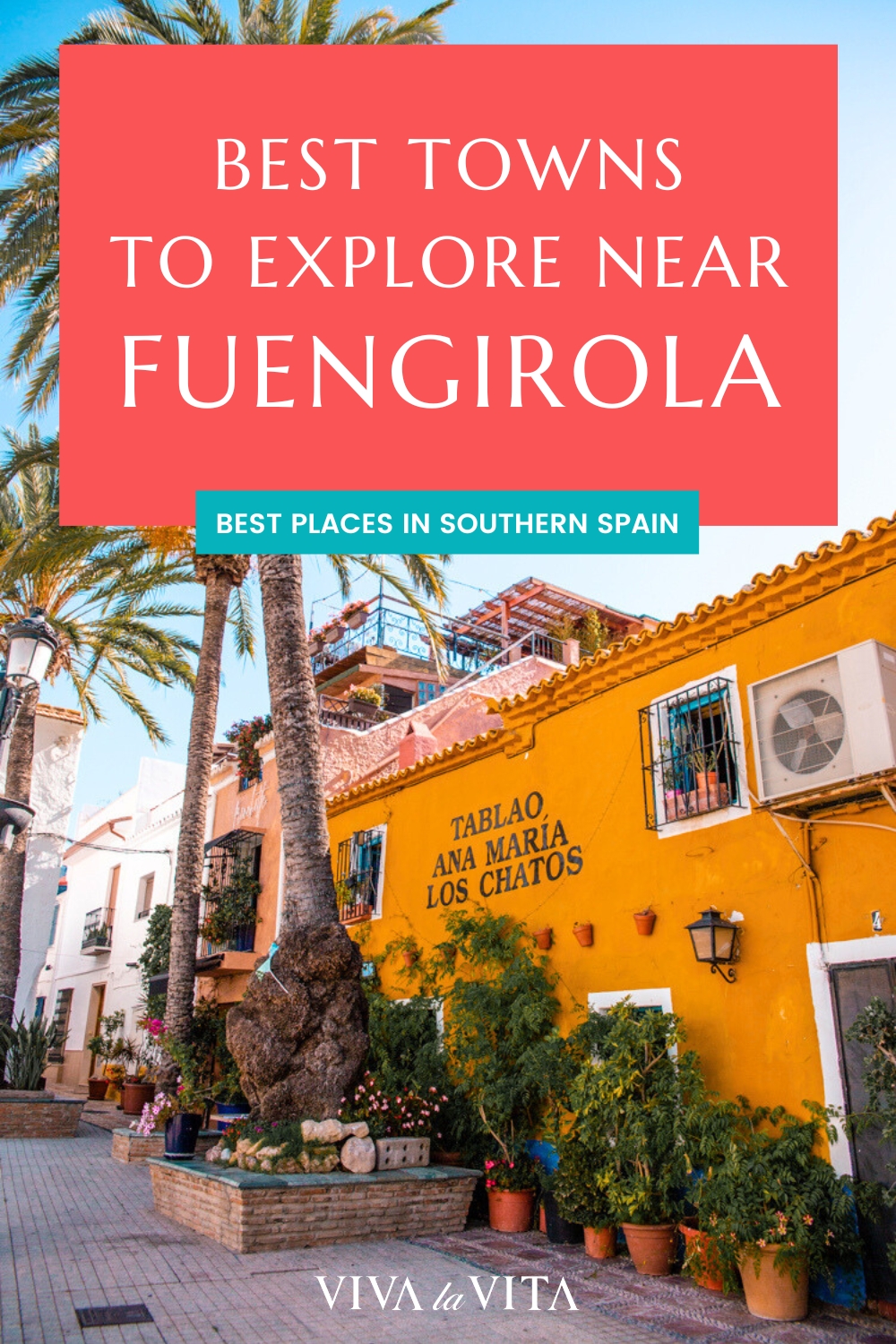 Pinterest image showing the old town of Marbella, with a headline - best towns to explore near Fuengirola, Best places in Southern Spain