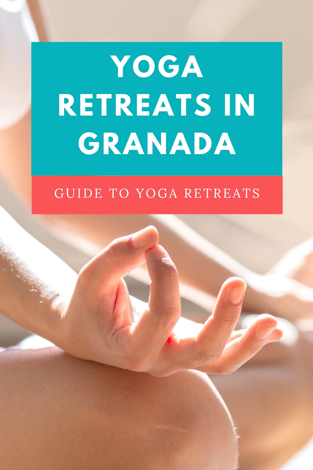 pinterest image for yoga retreats in Granada, Spain